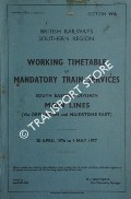 Working Timetable of Mandatory Train Services - Section WA - South Eastern Division Main Lines (via Orpington and Maidstone East), 20 April 1976 to 1 May 1977 by British Railways Southern Region